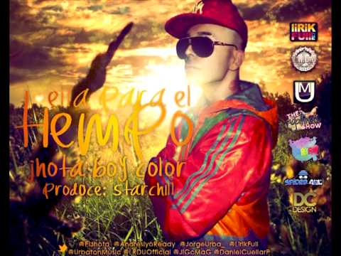 Ella Para El Tiempo - Jhota Boy Color (Prod. StarChill) (Official Preview)