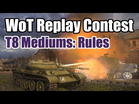 World of Tanks - T8 Medium Contest Rules