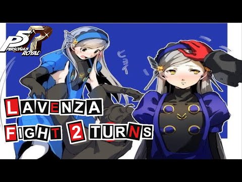 (P5R)Persona 5 Royal | Lavenza Fight Fast Kill