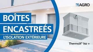 Boîtier pour encastrement ThermoX® Iso +