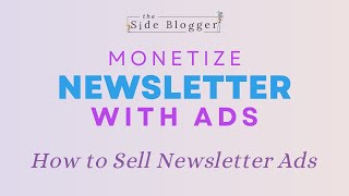 Make Money With Your Email List: Sell Ads + How to Get Started
