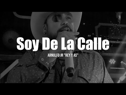 Arnulfo Jr - Soy de La Calle (LETRA)