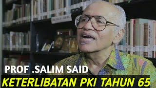 Download lagu prof salim said g30s pki tahun 65 mp3