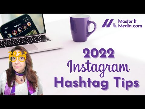 How to Use Hashtags on Instagram in 2022 // Master It Media