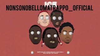 ICE - MARTY BALLER X SFERAEBBASTA X RICH THE KID X A$AP FERG X JAY CRITCH