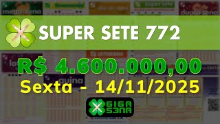 Resultado da Super Sete 772, Sexta-feira, 14/11/2025