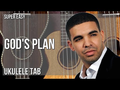 SUPER EASY Ukulele Tab: How to play God's Plan  by Drake