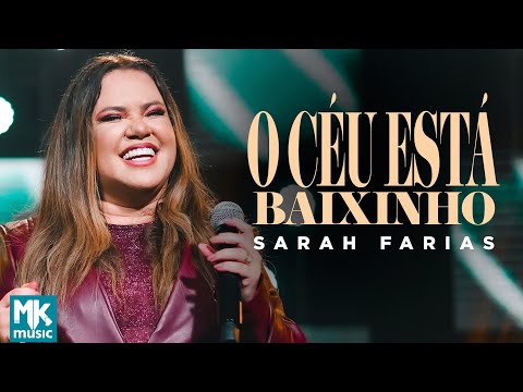 Sarah Farias - O Céu Está Baixinho