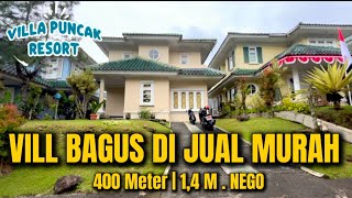 #eps 13 - VILLA PUNCAK CIPANAS FOR SALE!! 400 meters strategic location for sale