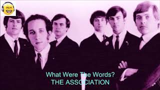 𝐖𝐡𝐚𝐭 𝐖𝐞𝐫𝐞 𝐓𝐡𝐞 𝐖𝐨𝐫𝐝𝐬? / 𝐓𝐇𝐄 𝐀𝐒𝐒𝐎𝐂𝐈𝐀𝐓𝐈𝐎𝐍 / 𝐒𝐭𝐞𝐫𝐞𝐨