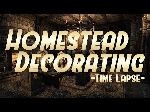 ESO Homestead Decorating  - Time Lapse - Domus Phrasticus - The Elder Scrolls Online
