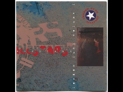LONDON FUNK ALLSTARS – London Funk Volume 1 (1995) FULL ALBUM - Electronic, Hip Hop, Trip Hop