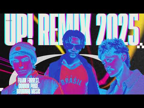 UP! REMIX - BRUNINHO MUSIC. FORREST FRANK feat. CONNOR PRICE