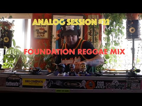 Foundation Reggae Mix by Morningside Roots -  Analog Session 22