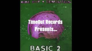 Kike Boy & Demolition - Basic 2 - MAKINA REMEMBER 90 WANTED