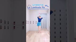 💙🩵라 람바다 리믹스 라인댄스 / 라람바다리믹스라인댄스 / La Lambada Remix Linedance
