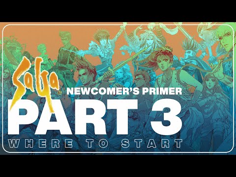 Where to Start with SaGa  – Best Game to Play First [Part 3/3 of The SaGa Newcomer’s Primer]