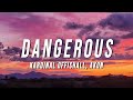 Kardinal Offishall - Dangerous (Lyrics) ft. Akon