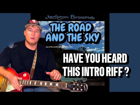 The Road And The Sky - Jackson Browne
