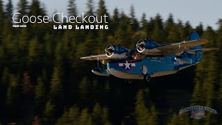 Grumman Goose Checkout Part VIII: Land Landing