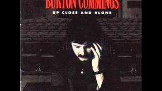 Burton Cummings - I&#39;m Scared