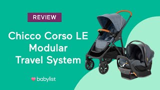 Chicco Corso LE Travel System Review - Babylist
