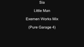 Sia Little Man (Garage Mix)