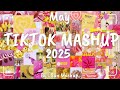 Tiktok Mashup May 2025 Not Clean