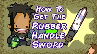 Castle Crashers - How to Get the Rubber Handle Sword