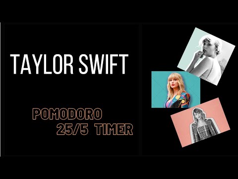 [1-HOUR 25/5 POMODORO] Taylor Swift Instrumental Playlist