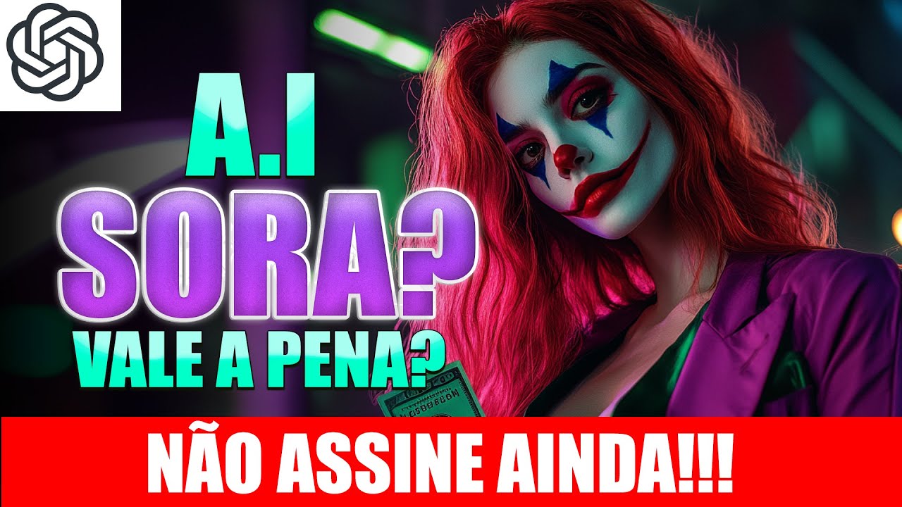 SORA AI VÍDEO - OPINIÃO HONESTA!!! Vale apena assinar?