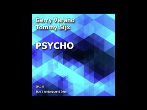 Gerry Verano & Tommy Sijx  -  Psycho
