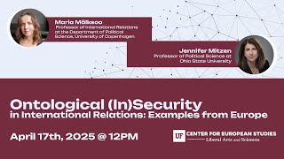 Ontological (In)Security in International Relations: Examples from Eur