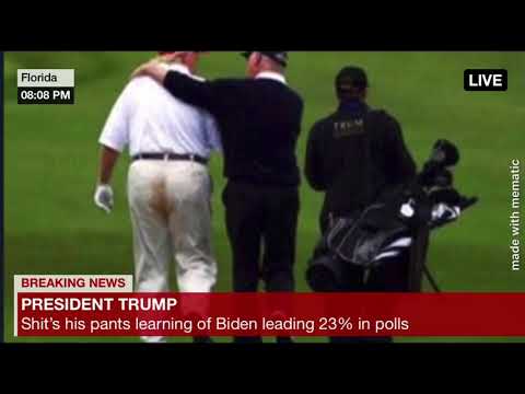 Trump Shit’s his pants after learning of poll #