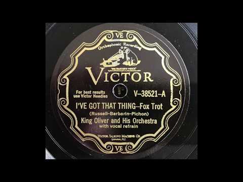 I've Got That Thing - King Oliver & His Orchestra (1929)