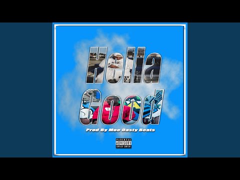 Hella Good (feat. Louie Valentino)