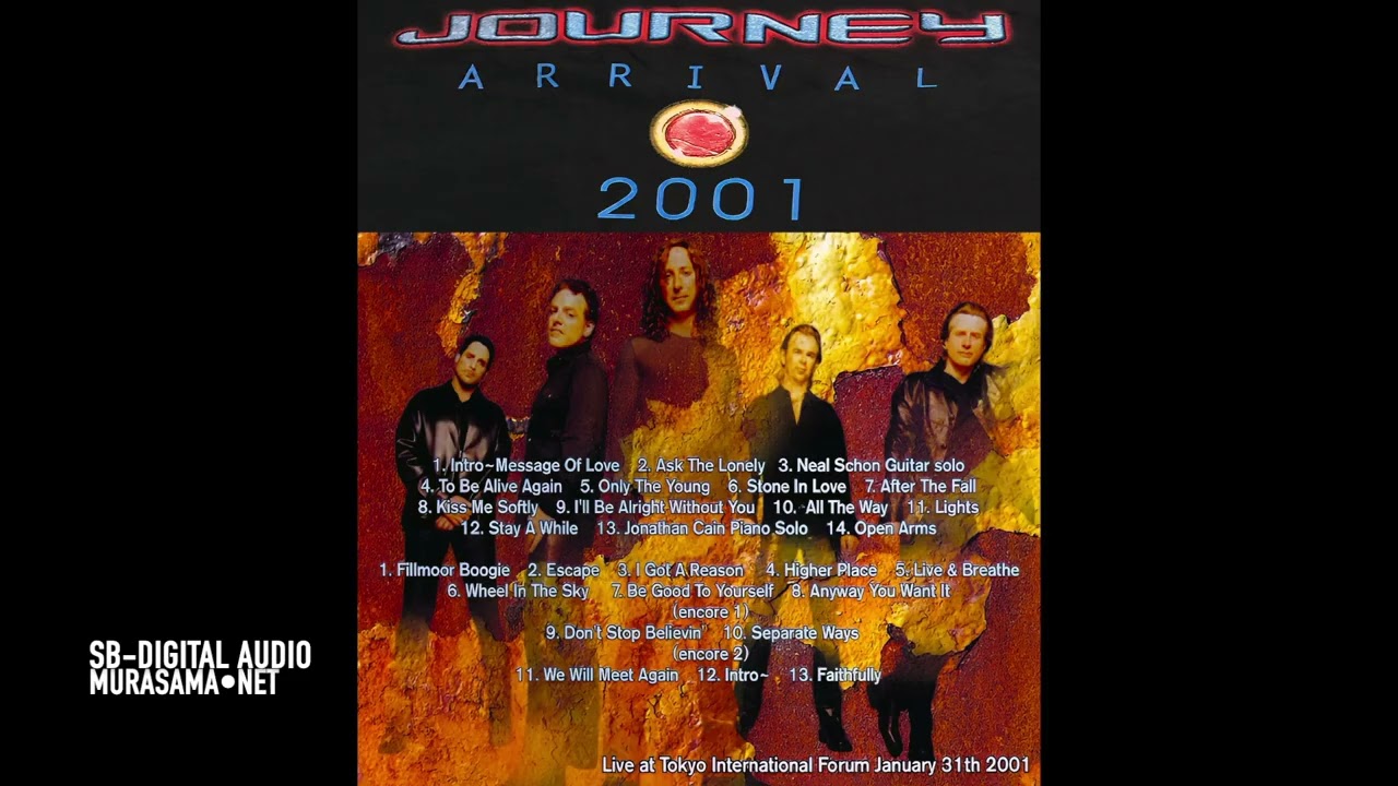 (2001.1.31 Tokyo International Forum) Journey - Arrival Tour (Audio Only)
