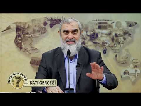 Batı gerçeği - (Nureddin yıldız) - Perşembe sohbetleri