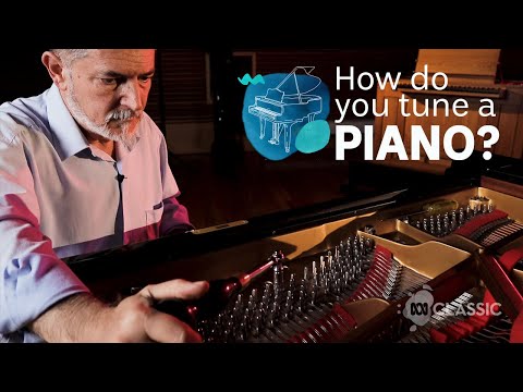 How do you tune a piano?