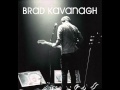 I See Fire - Brad Kavanagh 