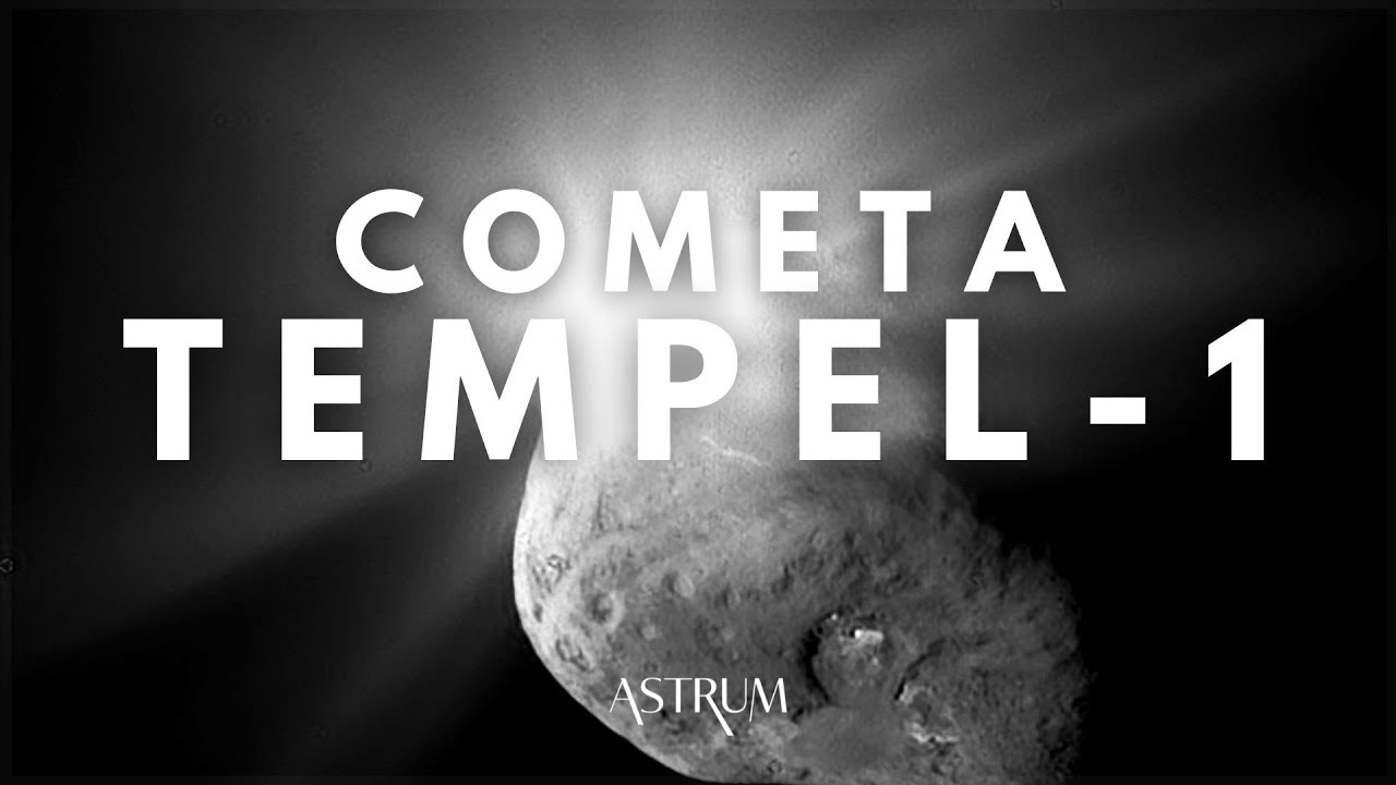 As IMAGENS FINAIS de perto de TEMPEL-1 | Missões Stardust e Impacto Profundo | Astrum Brasil