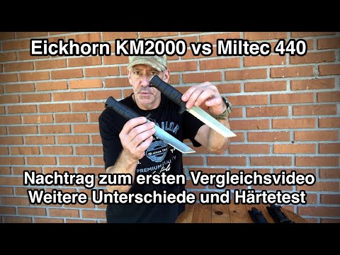 Eickhorn KM2000 vs. Miltec 440. Further differences and durability test!
