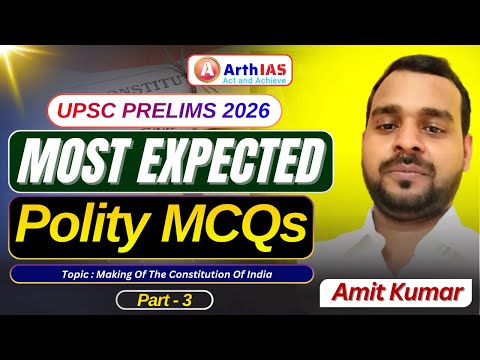 Most Expected Polity MCQs | UPSC PRELIMS 2026 | Topic : Making of The Indian constitution (Part-3) |