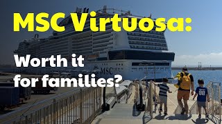 Honest review: is MSC Virtuosa a good cruise for a family with young kids?