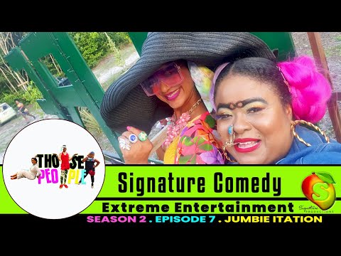 THOSE PEOPLE Season 2 Episode 7 - Jumbie Itation