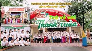 Hội Khóa |  20 Năm Trở Về Với Thanh Xuân | Trường THCS Thân Nhân Trung| Việt Yên 28-07-2024