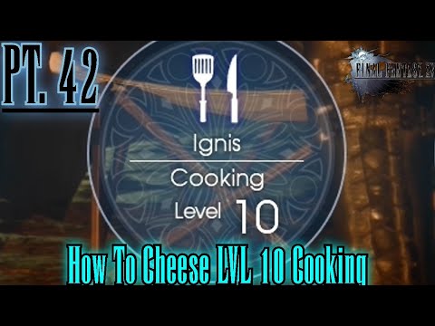 Cheese LVL 10 Cooking And Getting LVL 10 Fishing Lets Platinum FF15 PT42