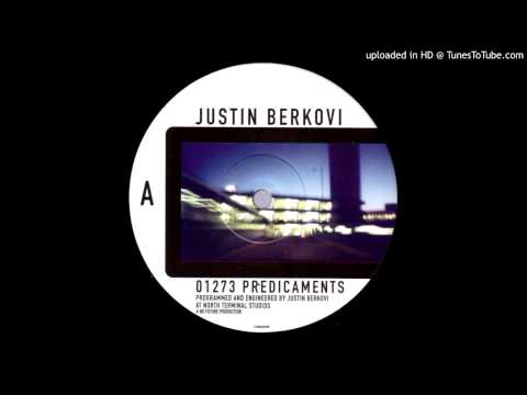 Justin Berkovi - Predicaments