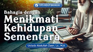 Download lagu Bahagia Dengan Menikmati Hidup Sementara - Ustadz Abdullah Zaen, Lc., M.A. mp3 Download lagu Bahagia Dengan Menikmati Hidup Sementara - Ustadz Abdullah Zaen, Lc., M.A. mp3