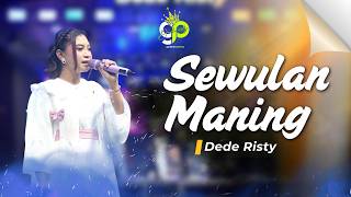 Download lagu SEWULAN MANING | VOC. DEDE RISTY | LIVE OBROG GANJENE PANTURA mp3 Download lagu SEWULAN MANING | VOC. DEDE RISTY | LIVE OBROG GANJENE PANTURA mp3